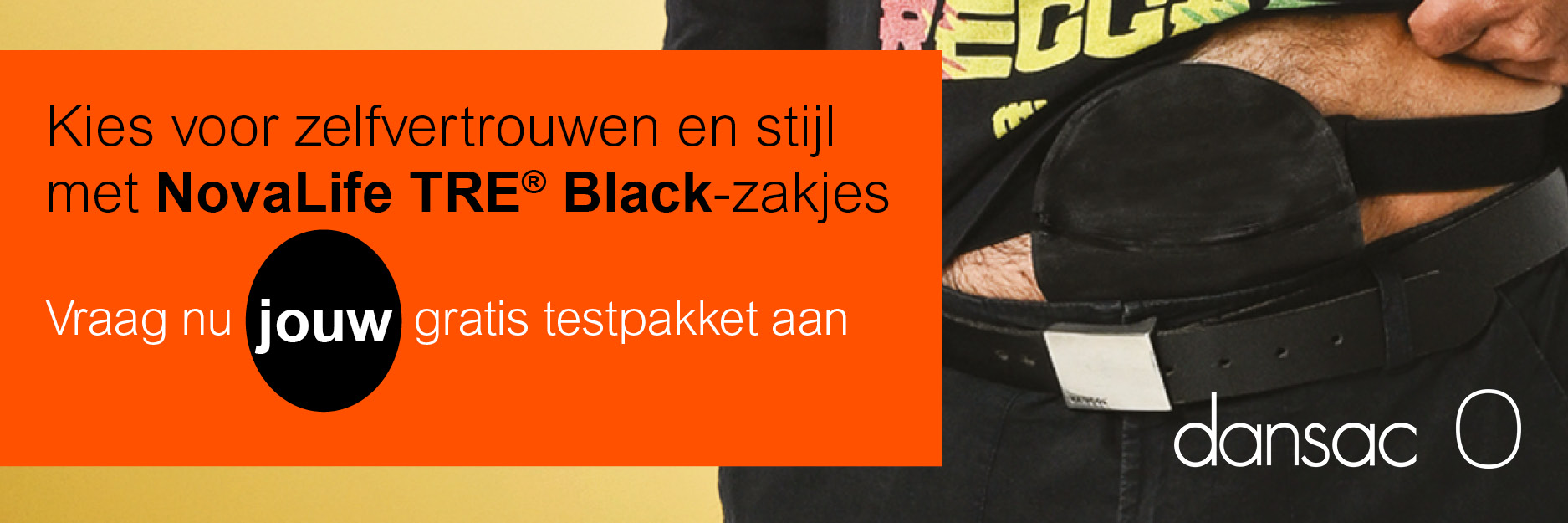 Advertentie Dansac - Kies voor zelfvertrouwen en stijl met Novalife TRE Black-zakjes